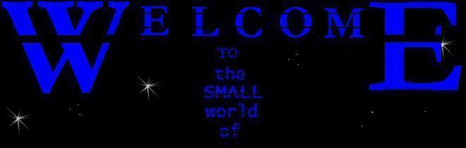 WelcomE to the small world!!